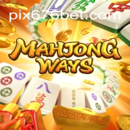 Explorando MahjongWays: Estratégias e Regras para Iniciantes na Plataforma 676BET