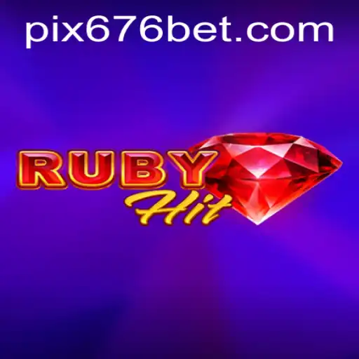 Explorando o Jogo RubyHit: Diversão e Estratégia com 676BET